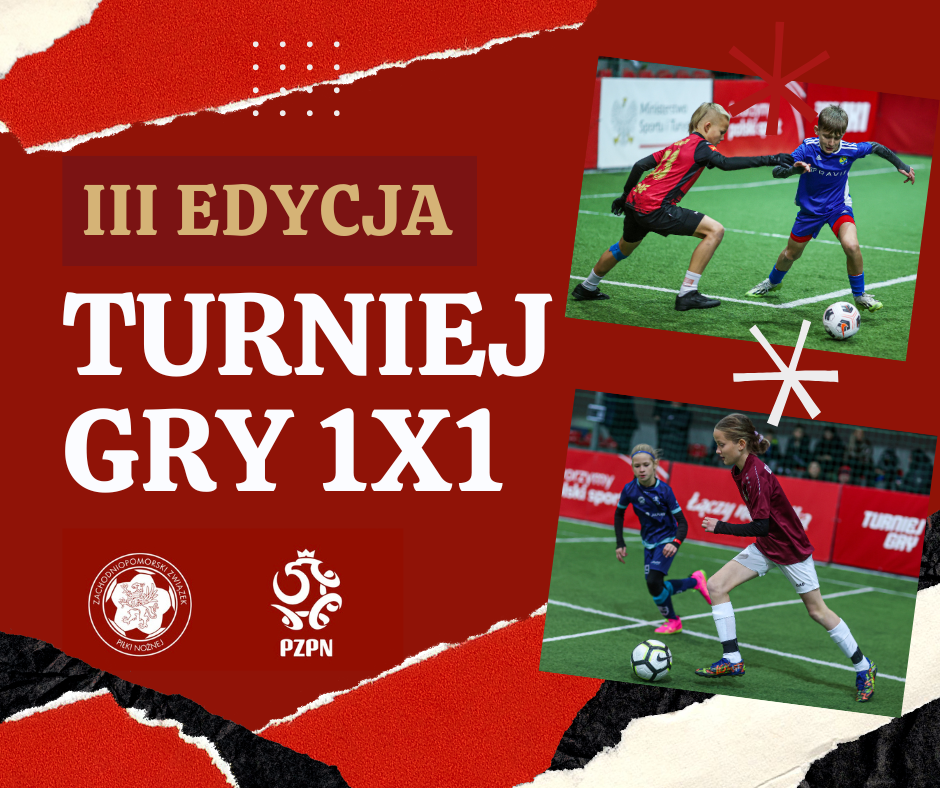 III EDYCJA TURNIEJU PIŁKI NOŻNEJ „TURNIEJ GRY 1X1”, Turniej Gry 1x1